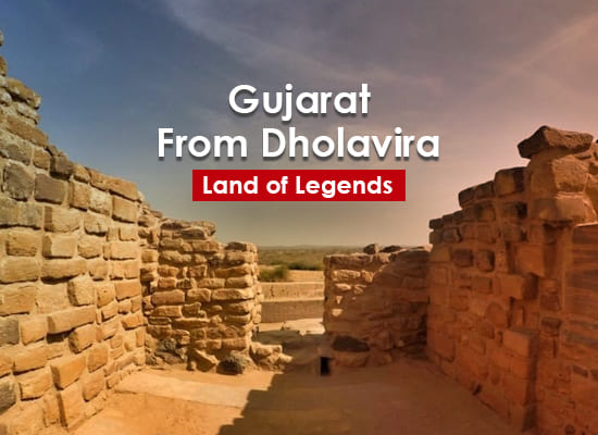 Gujarat Tour with Dholavira