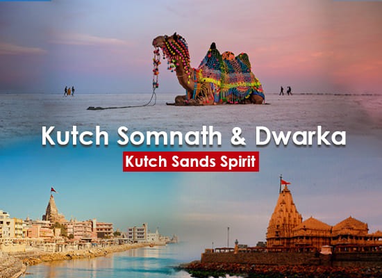 Kutch Somnath and Dwarka Gujarat Tour